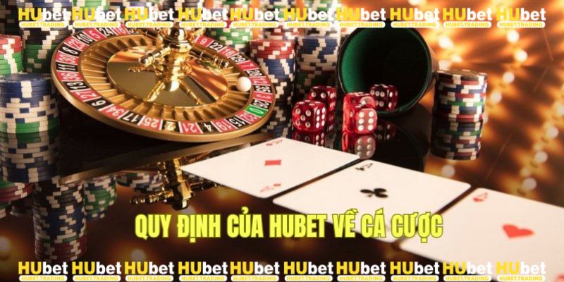 Điều khoản và điều kiện HUBET cá cược trung thực